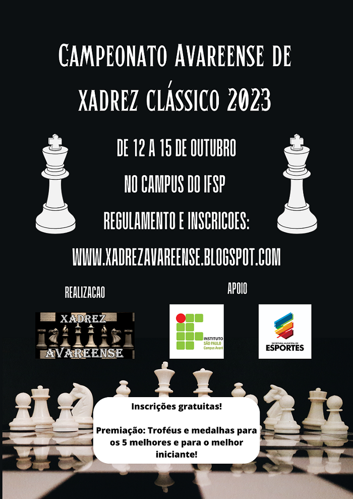 Jornal O Victoriano de Avaré - Campeonato Avareense de Xadrez Clássico 2023  está com inscrições abertas