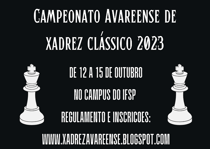 Jornal O Victoriano de Avaré - Campus do IFSP vai sediar o Campeonato  Avareense de Xadrez Clássico 2022