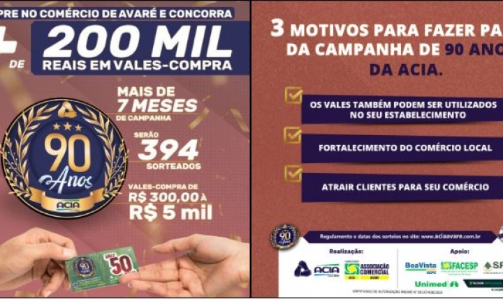 Campanha ACIA 90 anos está a pleno vapor e promove evento neste sábado, 7