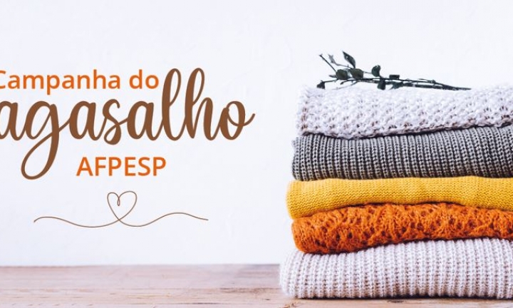 AFPESP inicia Campanha do Agasalho em Avaré até o dia 14 de junho