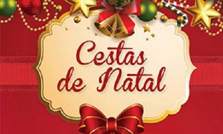 Fundo Social fará a entrega de Cestas de Natal na quinta-feira, dia 22