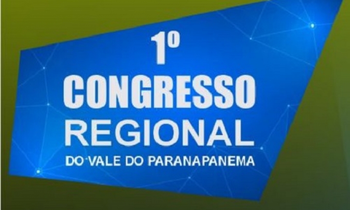 1º Congresso Regional do Vale do Paranapanema acontece no dia 28