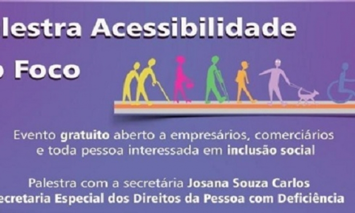 Palestra gratuita sobre acessibilidade acontece nesta terça-feira (28) na ACIA