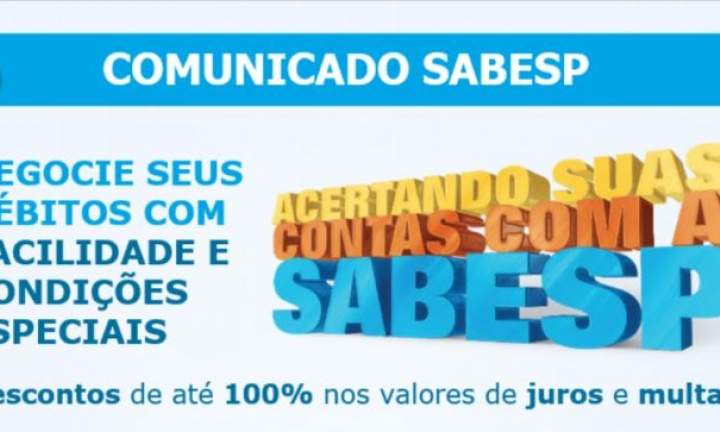 Sabesp inicia mutirão de negociação de dívidas com até 100% de desconto