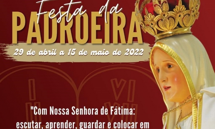 Começa nesta sexta, 29, a Festa da Padroeira Nossa Senhora de Fátima