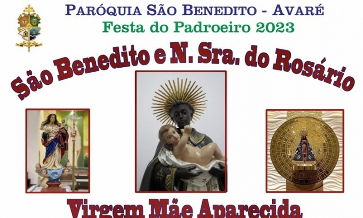 Paróquia de São Benedito promove a Festa do Padroeiro de 6 a 15 de outubro