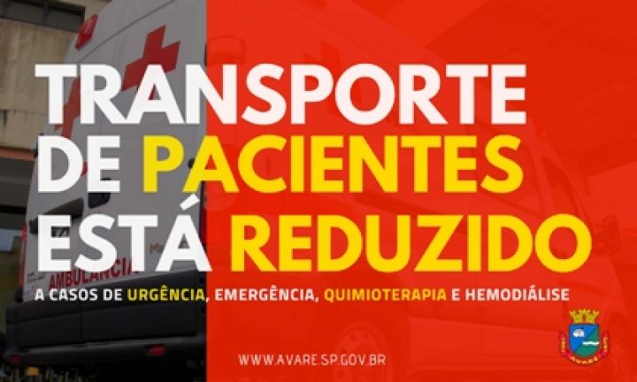 Secretaria da Saúde restringe transporte de pacientes