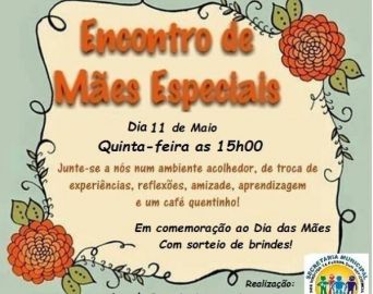 Encontro de Mães Especiais acontece nesta quinta-feira