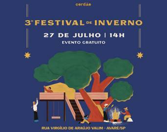 3º Festival de Inverno do Cordão (FIC), em Avaré, tem atrações culturais gratuitas