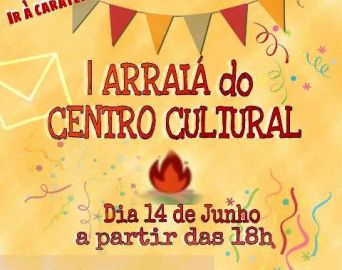 1º Arraiá do Centro Cultural será na quarta-feira, 14