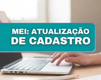 Sala do Empreendedor convoca MEIs para atualização de cadastro