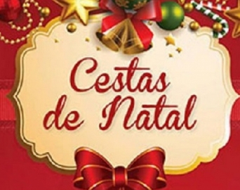 Fundo Social fará a entrega de Cestas de Natal na quinta-feira, dia 22