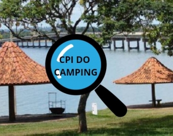 CPI do Camping terá novas oitivas nesta quinta-feira (13) na Câmara