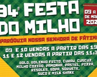 34ª Festa do Milho Verde da Paróquia de N.S. de Fátima começa nesta quinta (9)