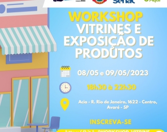 Workshop gratuito ensina técnicas para montagem de vitrines em Avaré