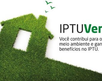 IPTU Verde garante desconto de até 15% a imóveis sustentáveis