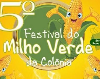 Sábado acontece o 5º Festival do Milho da Colônia Fraternidade