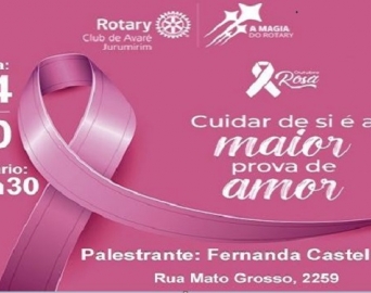 Rotary Avaré Jurumirim promove palestra sobre a campanha Outubro Rosa