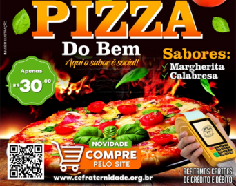 Colônia Fraternidade promove mais uma Pizza do Bem no dia 5 de março