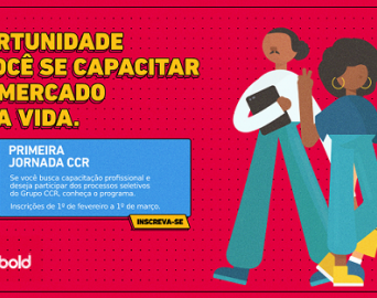 Inscrições abertas para o Programa Primeira Jornada CCR