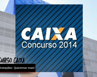 Caixa anuncia contratação de 800 empregados aprovados no concurso de 2014